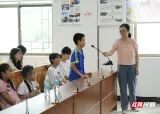 资兴市清江镇上里村：老少同堂学知识 安全“童”行笑满村