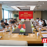 岳阳临港高新区:上海湘商产业联盟考察团到访 共话产业合作新机遇