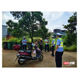 安仁县洋际乡:“安全哨兵”天天在,平安赶集路路通