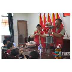 湘乡市金薮乡:茶山研学探奥秘 趣味实验润童心