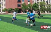绿茵逐梦向未来！君山区体教融合绘就“五育并举”新画卷