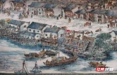 江湖有信·临湘有约②丨视频：近6米长卷《聂市上河图》再现万里茶道上的古镇烟火