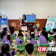 好习惯从萌娃养成!衡阳市疾控中心把健康知识送进幼儿园