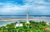 江湖有信˙临湘有约⑥丨视频：江边古塔焕新颜，秋日好景入画来