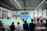 “娘家人”搭台 湘潭职工羽毛球赛让职工动起来