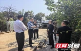 张家界市农业农村局：一线帮扶送服务 筑牢农业生态屏障